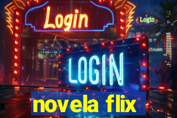 novela flix